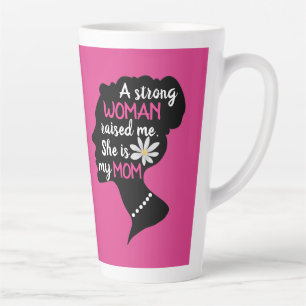 Caneca De Café Latte Forte mulher mãe dia de as mães cor-de-rosa cita