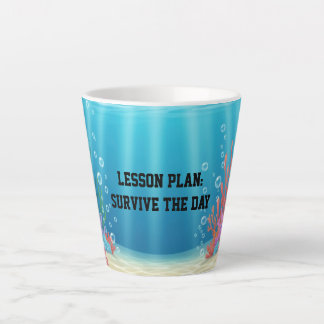 Caneca De Café Latte Fun Under the Sea Sarcastic quote for teachers
