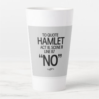 Caneca De Café Latte Funny Shakespeare quote