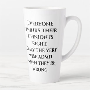 Caneca De Café Latte Funny Wise Say