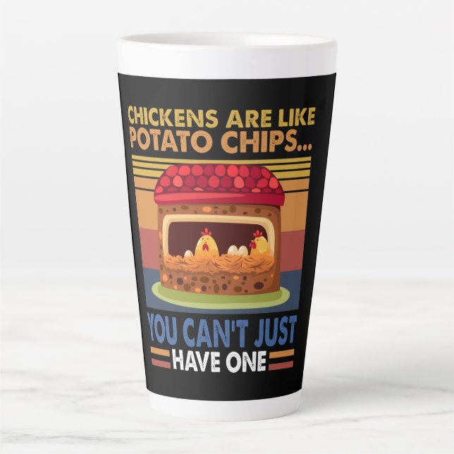 Caneca De Café Latte Galinha é como batatas fritas que você não pode te (Frente)