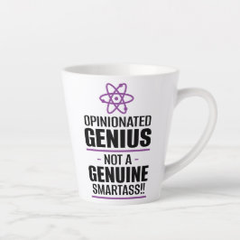 Caneca De Café Latte "Gênio Parecido... Não Um Smartass Genuíno"
