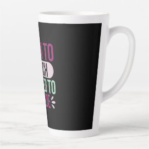 Caneca De Café Latte Gifts Teacher Born To Teach