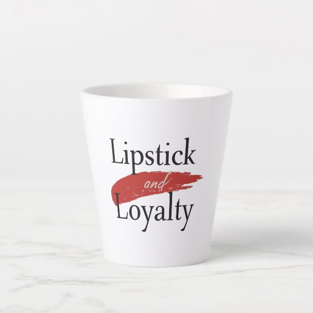 Caneca De Café Latte Girly Makeup Lover Loyalty Slogan (Frente)