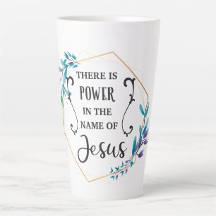 Caneca De Café Latte Há poder em nome de Jesus 