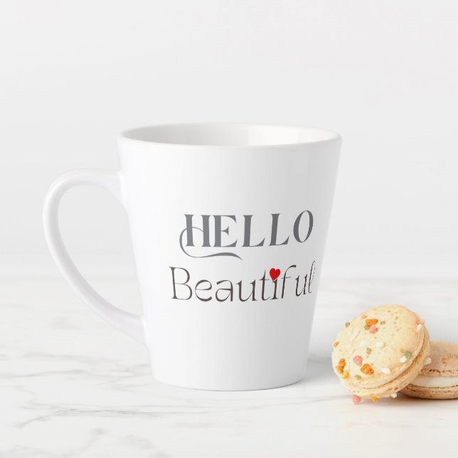 Caneca De Café Latte Hello Beautiful Positive Affirmation Gift (In Situ)