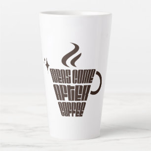 Caneca De Café Latte Ideias Vêm Depois do Café – Vertical Moderno