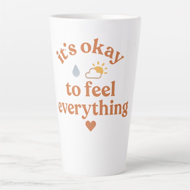 Caneca De Café Latte It’s Okay To Feel Everything shirt Mental Health  (Frente)