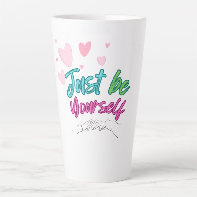 Caneca De Café Latte "Just be yourself mug" - best for gift (Frente)