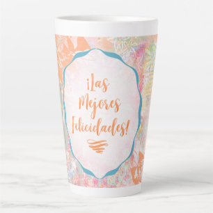Caneca De Café Latte Las Mejores Felicidades - Desejos Espanhóis