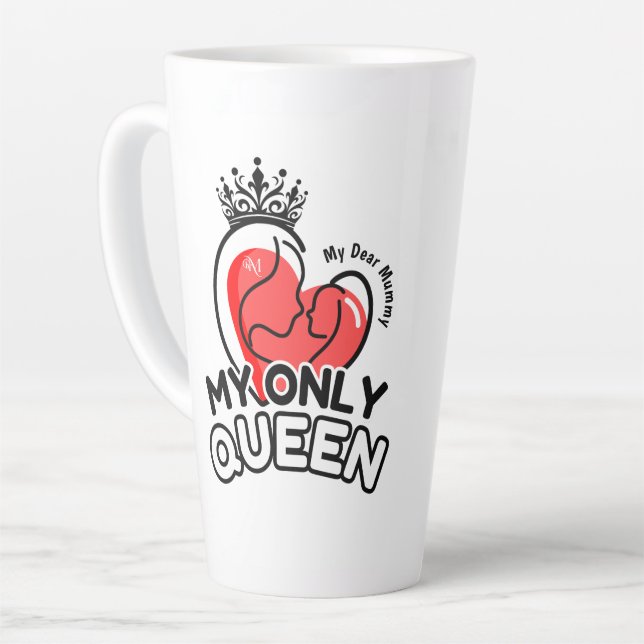 Caneca De Café Latte Latte Mug 17oz: Minha Única Rainha (Ângulo esquerdo)