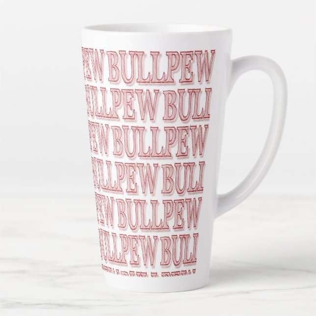 Caneca De Café Latte Latte Mug Vermelho "BULLPEW" (Direita)