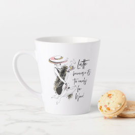Caneca De Café Latte LATTE Porque é muito cedo para vinho