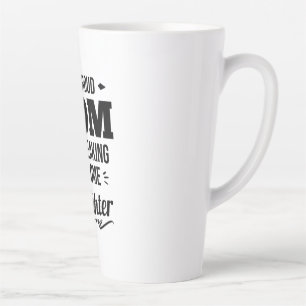 Caneca De Café Latte Mãe Orgulhosa De Uma Filha Incrível