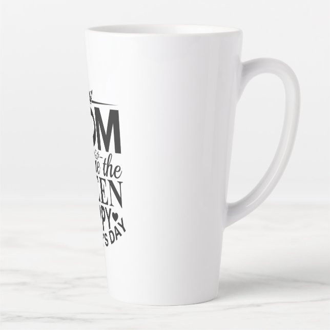Caneca De Café Latte Mãe Presente Mãe Você É A Rainha (Direita)