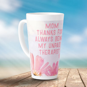 Caneca De Café Latte Mãe Terapêutica Inremunerada Dia de as mães Floral