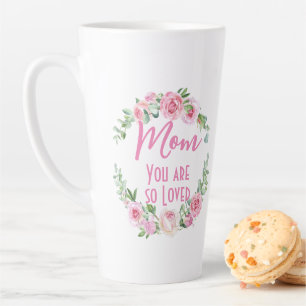 Caneca De Café Latte Mãe, você é tão amada Rosa Floral Wreath