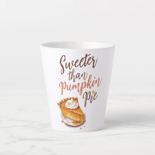 Caneca De Café Latte Mais Doce Do Que A Pata De Abóbora - Pizza De Abób (Frente)