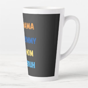 Caneca De Café Latte Mamãe mamãe manh