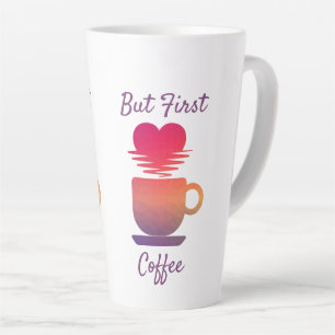 Caneca De Café Latte Mas o primeiro café coração nascer do sol multi