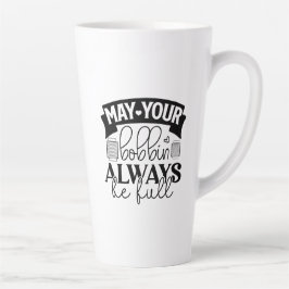 Caneca De Café Latte Mate sua bobina sempre cheia