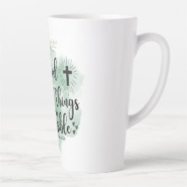 Caneca De Café Latte Matthew 19:26 Com Deus todas as coisas Possíveis F
