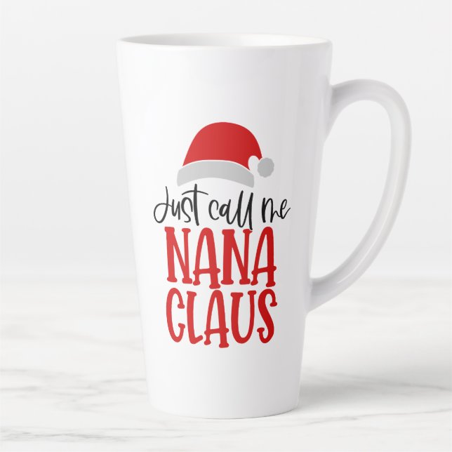 Caneca De Café Latte Me Chame De Nana Claus-56768 (Direita)