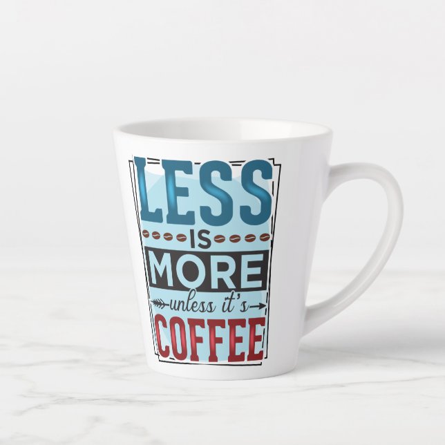 Caneca De Café Latte Menos é Mais & Mas Primeiro Café (Direita)