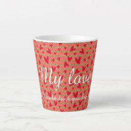 Caneca De Café Latte Meu amor eu desejo.. versão 2