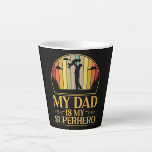 Caneca De Café Latte Meu Pai é Meu Super Herói