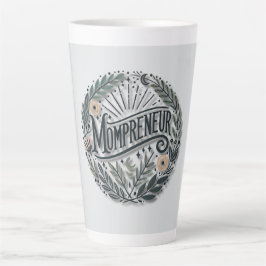 Caneca De Café Latte Mompreneur Themed