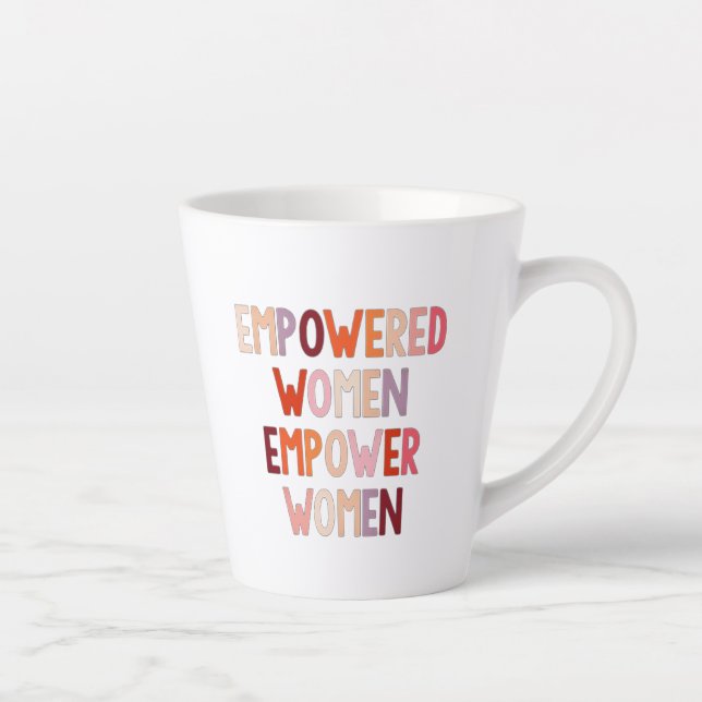 Caneca De Café Latte Mulheres Empoderadas Empoderam Mulheres (Direita)