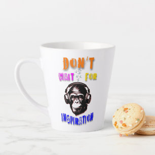 Caneca De Café Latte Não espere por inspiração