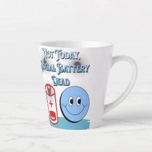 Caneca De Café Latte Não Hoje, Morto De Bateria Social