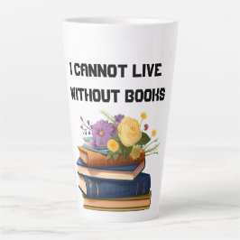 Caneca De Café Latte Não Posso Viver Sem O Livro