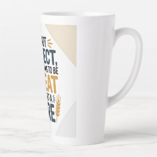 Caneca De Café Latte Não sou perfeito, mas estou tentando ser trigo, nã