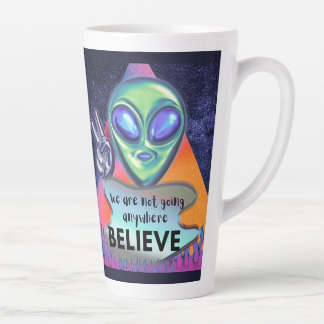 Caneca De Café Latte Não vamos a lugar algum, acredite (Direita)