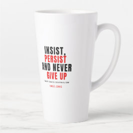Caneca De Café Latte Never Give Up Two-Tone Mug