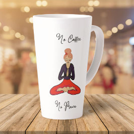 Caneca De Café Latte No Coffee, No Prana Yoga Girl