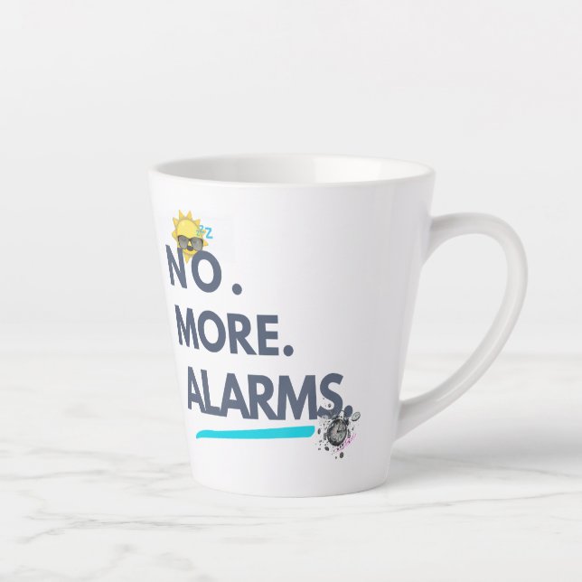 Caneca De Café Latte 💤 No. More. Alarms. (Direita)