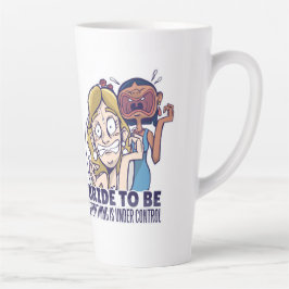 Caneca De Café Latte Noiva Engraçada Para Ser Tudo Está Sob Controle Pr