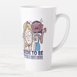 Caneca De Café Latte Noiva Engraçada Para Ser Tudo Está Sob Controle Pr