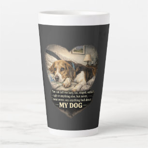 Caneca De Café Latte Nunca Diga Nada Ruim Sobre Meu Cachorro...Ou Senão