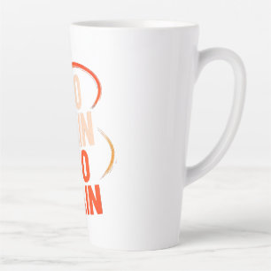 Caneca De Café Latte o Dor Sem Ganhar Mug - Café Malhação Motivativo