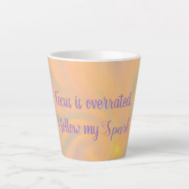 Caneca De Café Latte O foco do ADHD está superestimado. Siga O Meu Faís