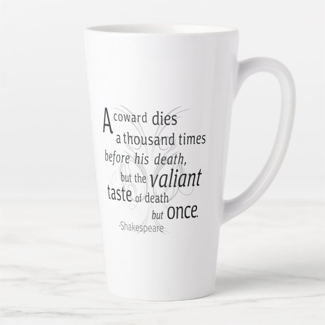 Caneca De Café Latte O Valiant morre, mas uma vez Shakespeare (Direita)