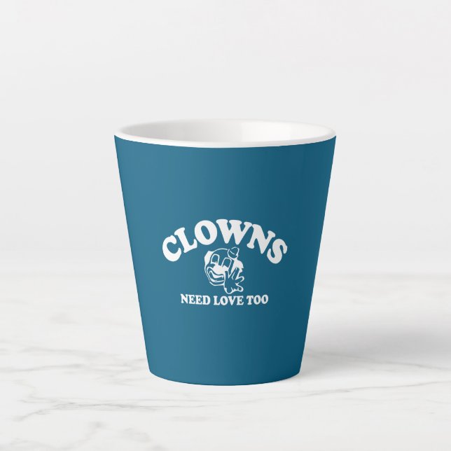 Caneca De Café Latte Palhaços Precisam de Amor Também (Frente)