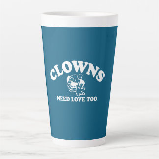 Caneca De Café Latte Palhaços Também Precisam de Amor