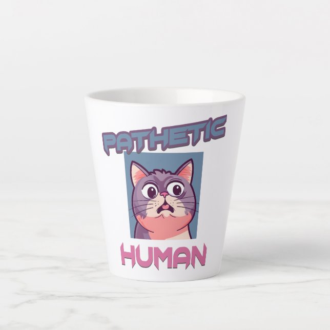 Caneca De Café Latte Patético Humano - Design de Gato Engraçado (Frente)