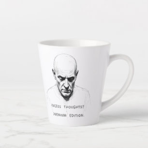 Caneca De Café Latte Pensamentos em Excesso? Edição Premium